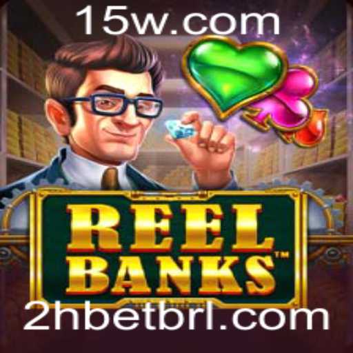 Descubra o Fascinante Mundo de ReelBanks e a Chave para o Sucesso com 2hbet